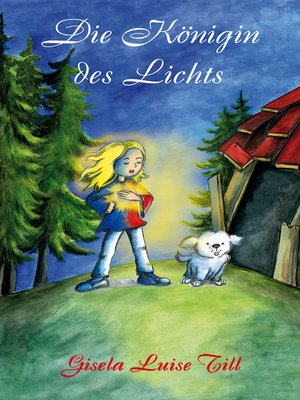 cover image of Die Königin des Lichts